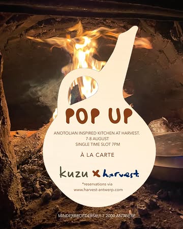 Our table is set.

Kuzu is coming to Harvest for a two-day pop-up and we’d love for you to be part of the beginning.

Over two evenings, we’ll be serving an à la carte menu inspired by the rich culinary traditions of Anatolia—thoughtfully prepared, seasonal and made for sharing.

Seats are limited.

We’re looking forward to welcoming you.

📍 Harvest, Antwerp
📅 7–8 August
🕖 Single seating at 7:00 PM
🍽️ À la carte

Reservations via www.harvest-antwerp.com

#popupdinner #antwerp #anatoliancuisine #sharingtable #FoodExperience