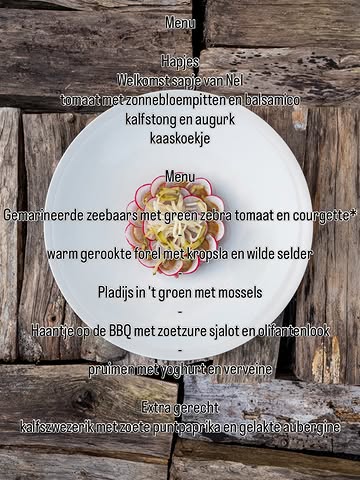 Vanaf woensdag zijn wij er terug en dit met een nieuwe menu 🤗🤗🤗

Menu
Hapjes
Welkomst sapje van Nel
tomaat met zonnebloempitten en balsamico
kalfstong en augurk
kaaskoekje

Menu

Gemarineerde zeebaars met green zebra tomaat en courgette*
-
warm gerookte forel met kropsla en wilde selder
-
Pladijs in ‘t groen met mossels
-
Haantje op de BBQ met zoetzure sjalot en olifantenlook
-
pruimen met yoghurt en verveine

Extra gerecht
kalfszwezerik met zoete puntpaprika en gelakte aubergine

Vier gangen € 70 niet op zaterdagavond
Vijf gangen € 85 met *
Extra gerecht € 30

@desmetnl3 @felixfrancois_
