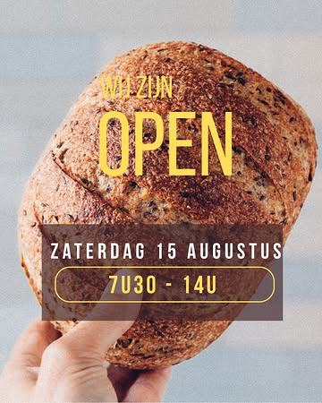 Heel de week open! Wees welkom 💛👋

Di-vrij: 8u-16u
Zat: 7u30-14u
Zon: 7u30-14u
