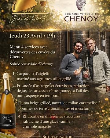 🍷 Soirée vinicole d’exception au restaurant Jeux de Goûts
📅 Jeudi 23 avril à 19h

Laissez-vous guider le temps d’une soirée conviviale autour d’un menu 4 services sublimé par les cuvées BIO du Chenoy — des bulles au rouge

💫 Une expérience gourmande, des accords surprenants, et des échanges passionnés autour du vin

💰 95€/personne – repas, vins, eau & café inclus
📍 Sur réservation uniquement https://jeuxdegouts.reservation.barestho.com/
ou 061/41.50.95

---
#soireevinicole #accordsmetsvins #jeuxdegoûts #winelovers #bistronomie #vinsbelges #experienceunique #domaineduchenoy