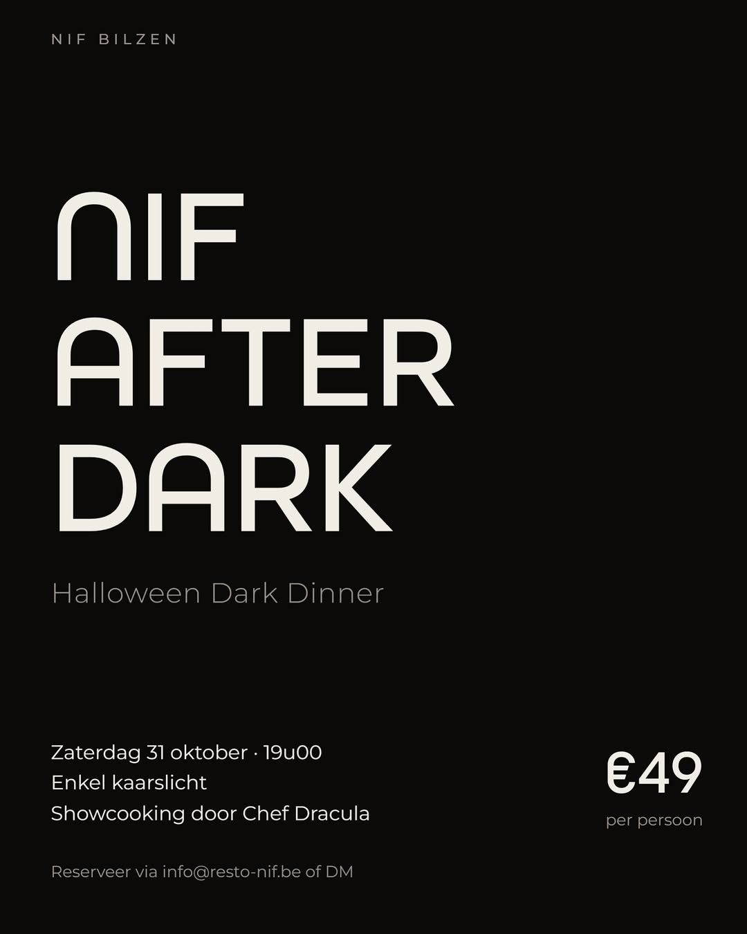Volgende week is het Halloween. Bij Nif gaan dan de lichten uit en het vuur aan!🔥
Claim je plek en stuur ons een DM - of mail naar info@resto-nif.be 🎃