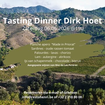 Exclusief diner “Made in Priorat” en wijn pairing met verschillende cuvées van Mas de Les Pereres. Nu Dirk Hoet afscheid neemt van het domein en geniet van een welverdiend pensioen, vieren we met veel plezier onze samenwerking tijdens een 5 gangen menu met een sterk Catalaanse inspiratie. Zaterdag 6-06-2026 19u / 120 euro pp inclusief wijnen en water

#tastingdinner