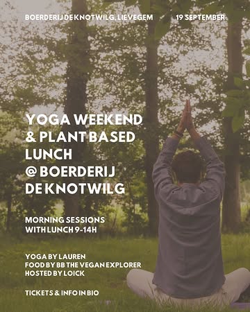Yoga, Food & Tea • 19 september

Vertragen tussen het groen.
Gun jezelf een moment van rust. Elke sessie combineert yoga, een ontspannen theemoment en een voedende plantaardige maaltijd, geserveerd met huisgemaakte kruideninfusies en alcoholvrije botanical bubbels van (on)kruid.

Verwacht een zorgvuldig opgebouwd programma met beweging, ademhaling en ontspanning. Geen prestatie, wel aanwezigheid. Geen haast, wel aandacht.
Een weekend om te zakken. Te voelen. En opgeladen weer naar huis te gaan.

Food by @bb_the_vegan_explorer
Drinks by @on_kruid.be
Yoga by @lauren_vandendriessche & @itsbestyoufindoutforyourself

Pictures by @evadonckers & @lauradetremmerie
