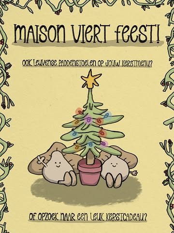 🎄Christmas is coming! 🎄

Heb je je kerstmenu al op punt of ben je nog opzoek naar hoe je je gasten kunt verwennen?

Echte verse Leuvense paddenstoelen bij je kerstgerecht, vegan steaks gemaakt van de lekkerste lionsmane’s of een aperetief van onze vegan artisanale shiitake kroketten?

Ga via de link in onze bio naar de webshop en maak je bestelling! We hebben alles op stock!

Fijne feesten ❤️
Blomme & Bert

Tekening door @low_iq__vg