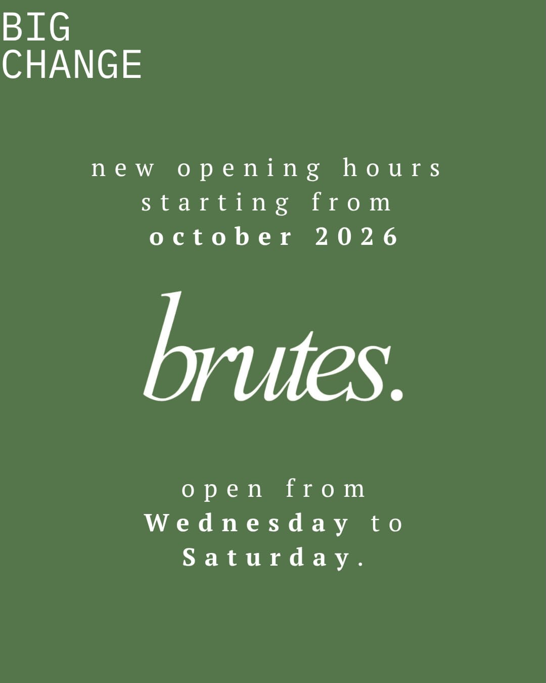 ☀️ GREAT NEWS ☀️

Our restaurant is now open on wednesday evening from 7pm !
One more evening to enjoy Alice ‘s cuisine and Marie ´service.
Come and enjoy ou dinner experience from wednesday to saturday.
👉 Bookings : www.brutes.be
📸 @numero.trois & @stefaantemmerman